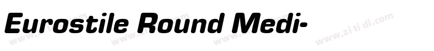 Eurostile Round Medi字体转换